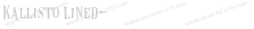 Kallisto Lined字体转换